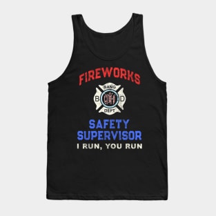 Fireworks Safety Supervisor Directorrotechnician Tank Top